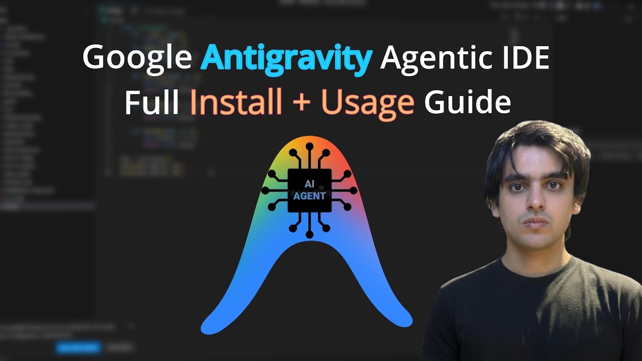 Google Antigravity Agentic IDE: полное руководство (установка + использование)