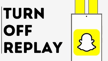Can you Turn Off Replay on Snapchat