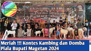 Kontes Kambing dan Domba Piala Bupati Magetan 2024 Meriah !!!