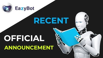 EazyBot Announcement || Eazy Bot Official Launch Update Mar 22, 2022