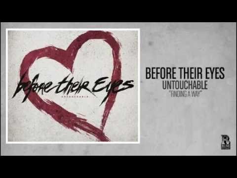 Before Their Eyes - Finding a Way