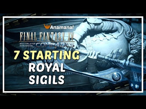 FFXV Comrades - 7 Starting Royal Sigils / Locations and Abilities