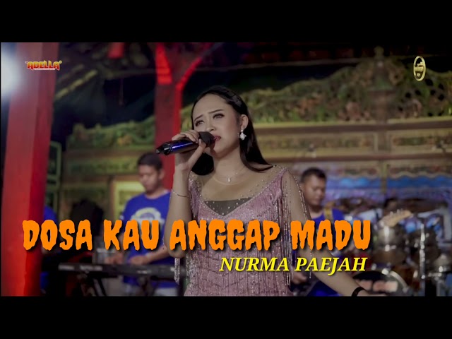 DOSA KAU ANGGAP MADU (Cover Lirik) NURMA PAEJAH OM ADELLA class=