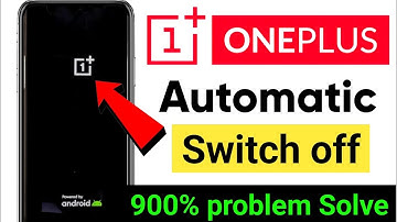 ⛔Fixed OnePlus Phone Automatic Switch Off Problem/One Plus Auto Restart/OnePlus on off problem/2024😇