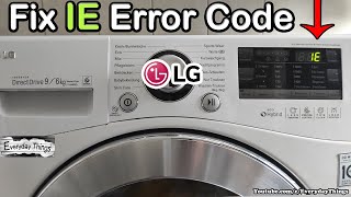 How to fix LG Washing Machine IE Error Code