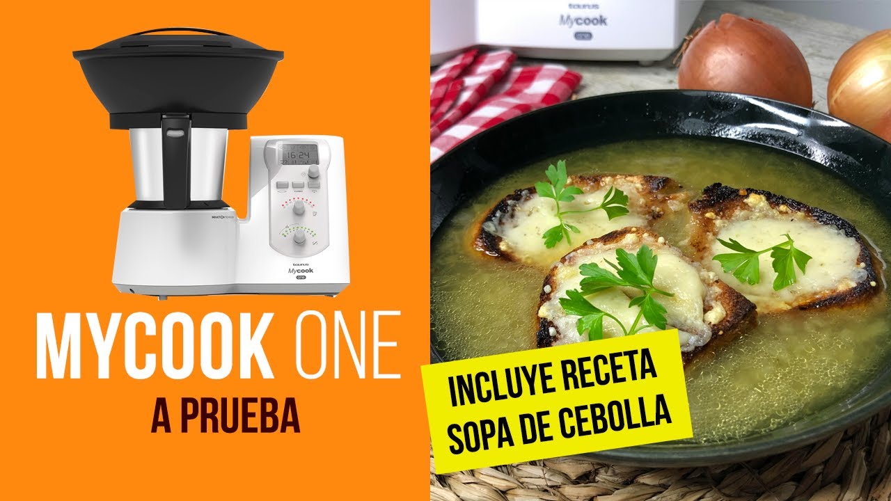 Probando MyCook One el nuevo robot de cocina de Taurus - Receta de Sopa de  Cebolla - YouTube