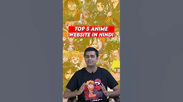 Anime Shows Hindi Mein Kaha Dekhe ? 🤔 #animeindia #ytshorts