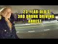 23-Year-Old Woman is Arrested for Her 3rd DUI