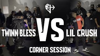 Twinn Bless Vs Lil Crush - Corner Session
