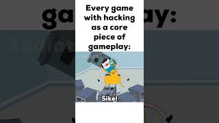 Every game with hacking as a core piece of gameplay: