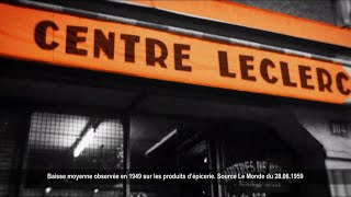 E.Leclerc - histoire "1949 Michel-Édward Leclerc... le mouvement Leclerc" Pub 30s