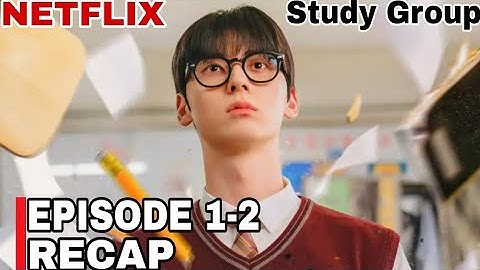 Study Group | Episode 1-2 | Minhyun | Han ji eun | Cha woo min | Lee Jong hyun