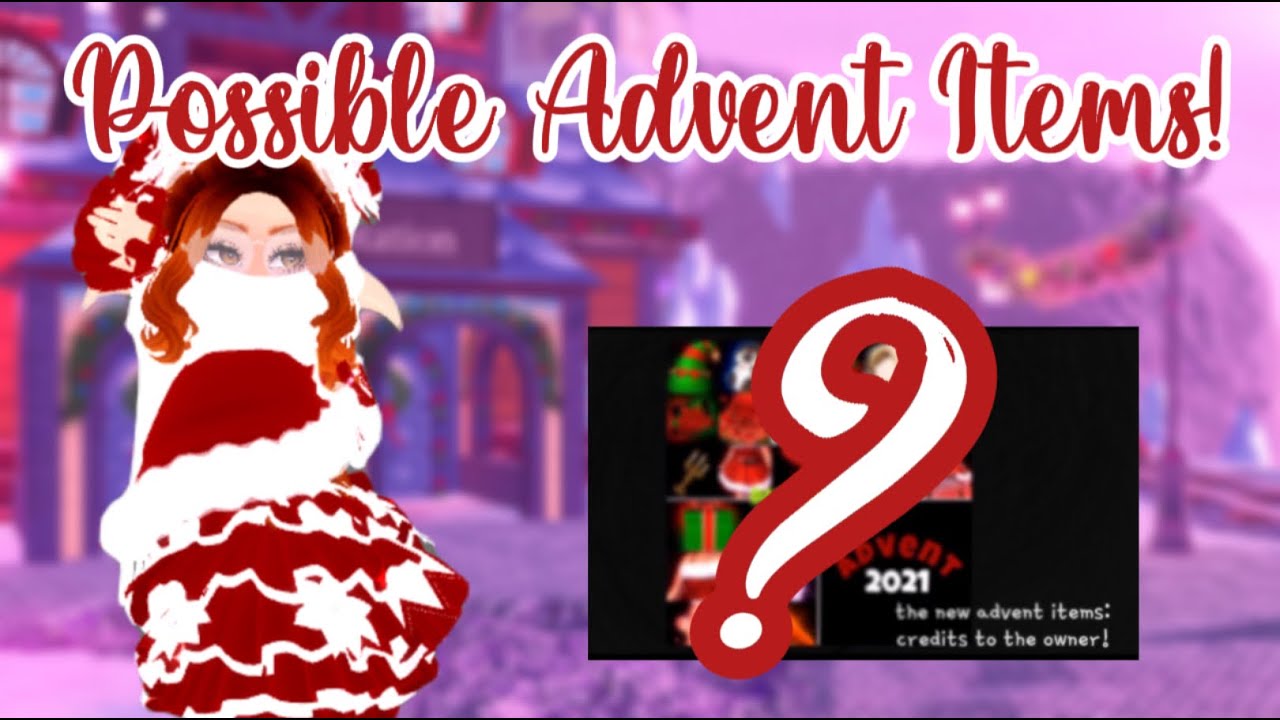 TALKING ABOUT POSSBLE NEW ADVENT CALENDAR  ITEMS! Royale High Christmas Update 🎄⛄❄