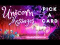 Pick A Card 🦄 Unicorn Messages 🦄