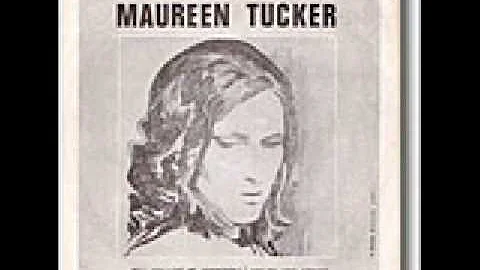 Maureen 'Moe' Tucker - Will you love me tomorrow?