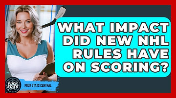 What Impact Did New NHL Rules Have On Scoring? - Puck Stats Central