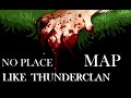 No place like Thunderclan - COMPLETE MAP