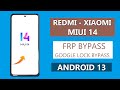 REDMI/XIAOMI MIUI 14 - ANDROID 13 BYPASS GOOGLE ACCOUNT (FRP) LOCK ANY DEVICES 2024 WITHOUT PC 🔓🔓✅✅