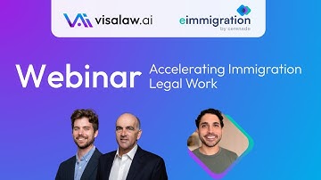 Webinar: Optimizing Your Legal Workflow with Practical AI Tools - eimmigration and Visalaw.ai