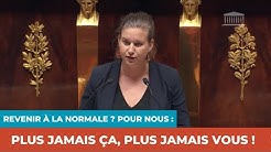 REVENIR À LA NORMALE ? POUR NOUS : PLUS JAMAIS ÇA, PLUS JAMAIS VOUS !