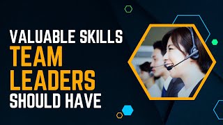 Valuable Skills your #Sales Team Leaders should have by MEBS Call Center Philippines 59 views 9 months ago 3 minutes, 45 seconds