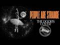 The ExisTence - People Are Strange (The Doors Cover)