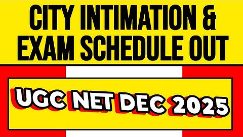 ugc net dec 2025 city intimation and exam schedule out | ugc net date sheet out#ugc #net #jrf