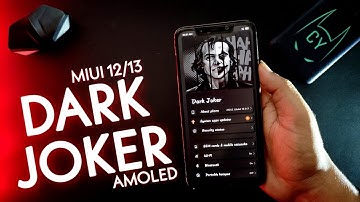 MIUI 12/13 Dark Joker Black Amoled Theme For Any Xiaomi Device