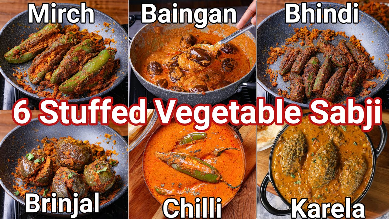 6 Types of Stuffed Curry Recipes for Party Meal   Stuffed Vegetable Sabji Recipes for Lunch & Dinner