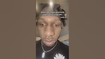 When you forget QuickTime events exist in real life