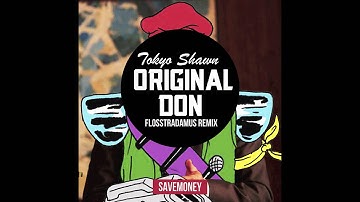 Towkio | "Original Don" (Flosstradamus remix)