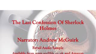 The Last Confession Of Sherlock Holmes