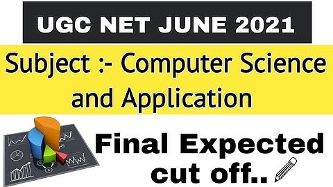 NTA UGC NET June 2021/ Dec. 2020 | Final Cut offs of Computer science and application | Ugc net Jrf