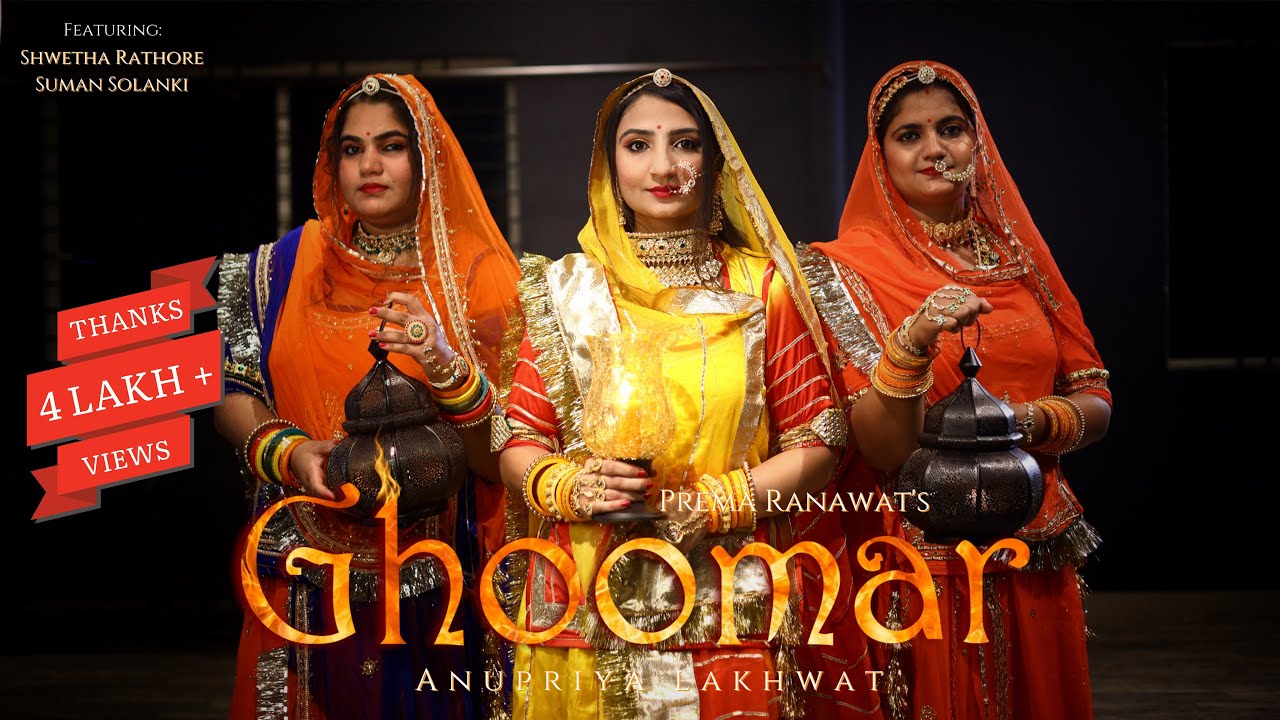 GHOOMAR by Anupriya Lakhawat  Prema Ranawat