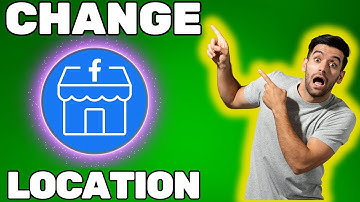 How to Change Marketplace Location on Facebook in 2023: Complete Guide