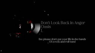 Oasis - Dont Look Back In Anger (Acoustic Version)