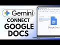 How to Connect Gemini to Google Docs (Step-by-Step Guide)