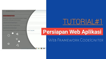Membuat Web Aplikasi dengan CodeIgniter | Tutorial#1:  Persiapan Web Framework CodeIgniter