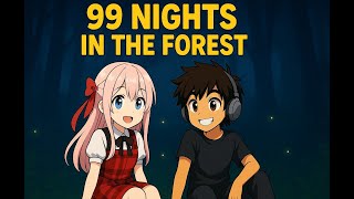 Try the New Update in 99 Nights @Immortal545