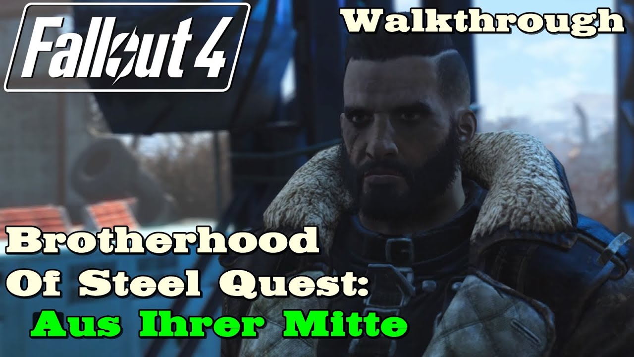 fallout 4 brotherhood of steel quest fallout 4 brotherhood of steel quest