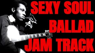 Sexy Soul Ballad Jam | Guitar Backing Track in C Major (65 BPM)