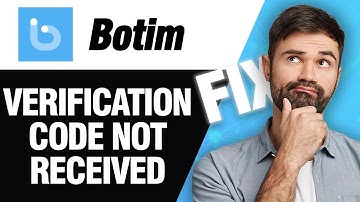 How To Fix Botim App Verification Code Not Received | Easy Quick Solution
