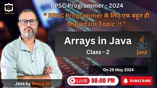 7. Arrays in Java | Anonymous Array in Java | All About Array | RPSC Programmer Java by Manoj Sir