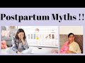 Postpartum Myths !!