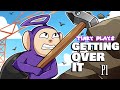 Tinky Winky Plays: GETTING OVER ITTT