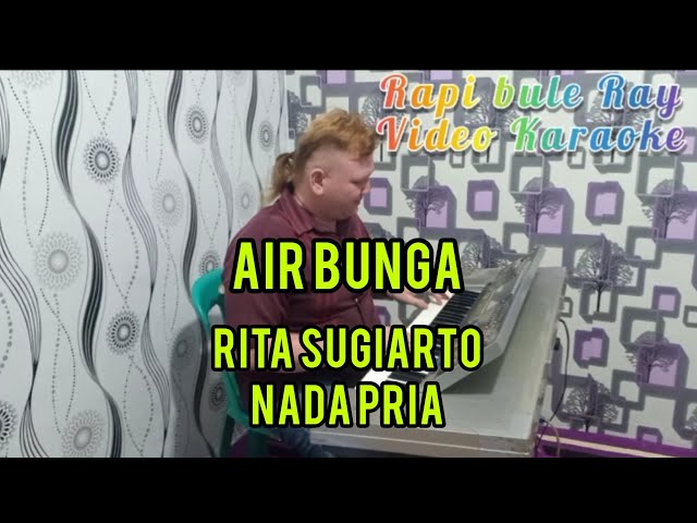 AIR BUNGA - Rita Sugiarto | Karaoke | Nada Pria | Lirik class=