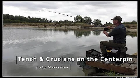Tench and Crucians on the Centerpin_22.07....