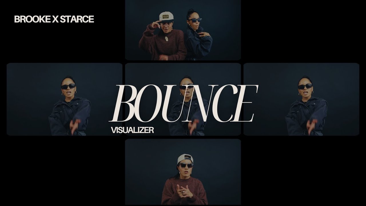 Brooke x Starce - Bounce (Music Video)