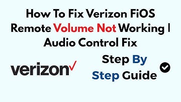 How To Fix Verizon FiOS Remote Volume Not Working | Audio Control Fix