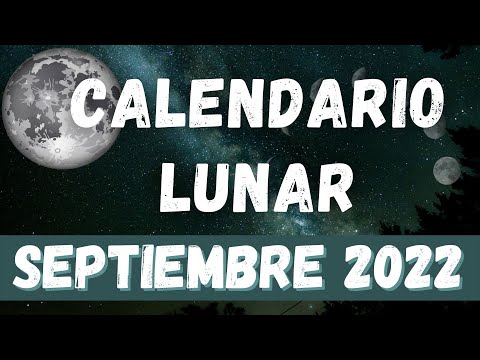 Video: Luna Nueva Septiembre 2022